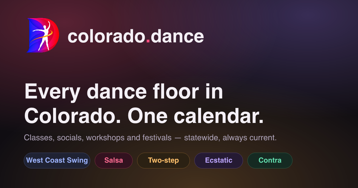 Dance in Denver, CO — Every Class & Social, One Calendar · colorado.dance